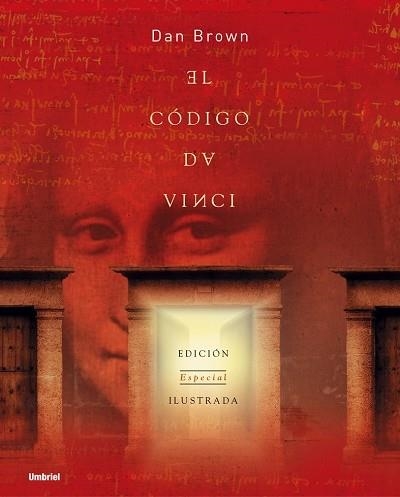 CODIGO DA VINCI, EL. EDICION ESPECIAL ILUSTRADA | 9788495618818 | BROWN, DAN | Llibreria La Gralla | Llibreria online de Granollers