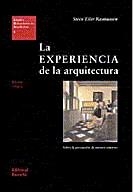 EXPERIENCIA DE LA ARQUITECTURA. SOBRE LA PERCEPCION DE NUEST | 9788429121056 | EILER RASMUSSEN, STEEN | Llibreria La Gralla | Llibreria online de Granollers