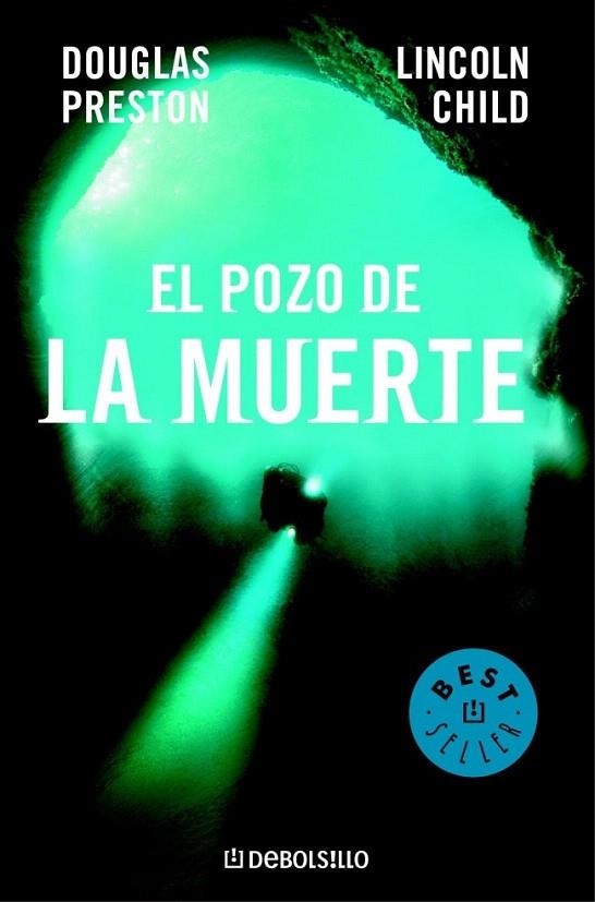 POZO DE LA MUERTE, EL (DB BESTSELLER 361/4) | 9788497931762 | PRESTON, D./CHILD, L. | Llibreria La Gralla | Llibreria online de Granollers