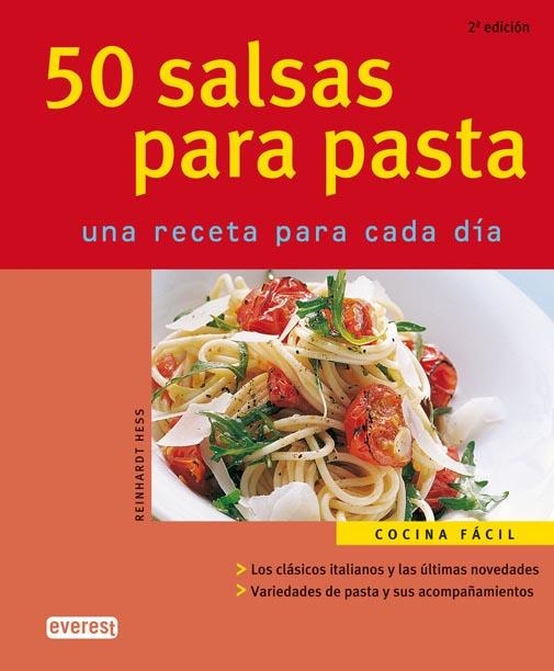 50 SALSAS PARA PASTA. UNA RECETA PARA CADA DIA | 9788424117085 | HESS, REINHARDT | Llibreria La Gralla | Librería online de Granollers