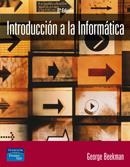 INTRODUCCION A LA INFORMATICA | 9788420543451 | BEEKMAN, GEORGE | Llibreria La Gralla | Librería online de Granollers