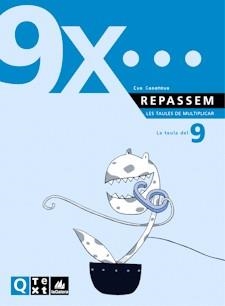 REPASEM LA TAULA DE MULTIPLICAR 9 | 9788441208223 | CASANOVA, EVA | Llibreria La Gralla | Librería online de Granollers