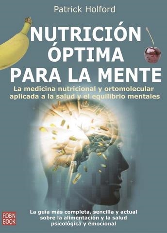 NUTRICION OPTIMA PARA LA MENTE | 9788479276935 | HOLFORD, PATRICK | Llibreria La Gralla | Llibreria online de Granollers