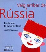 VAIG ARRIBAR DE... RUSSIA | 9788424604363 | ELFA, ALBERT / GUTIERREZ, LUCI | Llibreria La Gralla | Llibreria online de Granollers