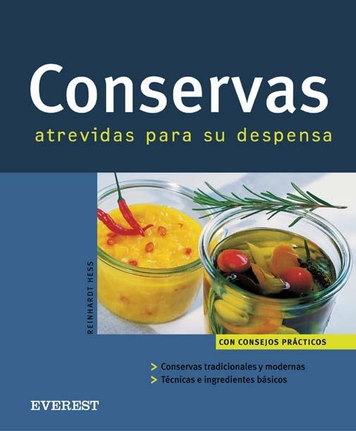 CONSERVAS ATREVIDAS PARA SU DESPENSA | 9788424117238 | HESS, REINHARDT | Llibreria La Gralla | Librería online de Granollers