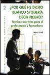 POR QUE HE DICHO BLANCO SI QUERIA DECIR NEGRO | 9788478273652 | GÜELL, MANEL | Llibreria La Gralla | Llibreria online de Granollers