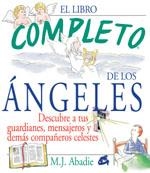 LIBRO COMPLETO DE LOS ANGELES, EL | 9788484450955 | ABADIE, M.J. | Llibreria La Gralla | Librería online de Granollers