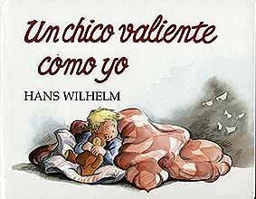 CHICO VALIENTE COMO YO, UN | 9788426126580 | WILHELM, HANS | Llibreria La Gralla | Llibreria online de Granollers