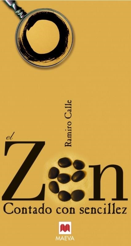 ZEN CONTADO CON SENCILLEZ, EL | 9788496231351 | CALLE, RAMIRO | Llibreria La Gralla | Librería online de Granollers