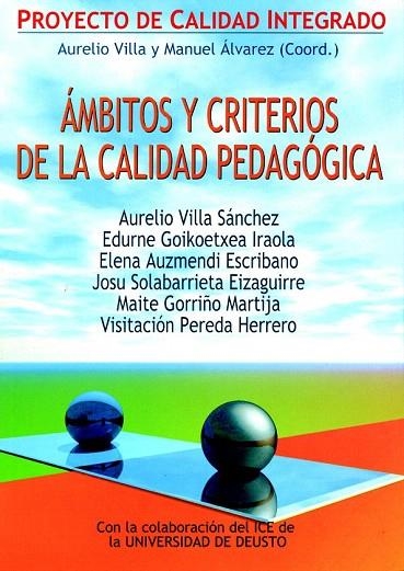 ÁMBITOS Y CRITERIOS DE LA CALIDAD PEDAGÓGICA. PROYECTO DE CA | 9788427125681 | VILLA, AURELIO / ALVAREZ, MANUEL (COORD.) | Llibreria La Gralla | Llibreria online de Granollers