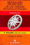 DICCIONARIO POLITECNICO DE LAS LENGUAS ESPAÑOLA E INGLESA I | 9788479782993 | BEIGBEDER ATIENZA, FEDERICO | Llibreria La Gralla | Llibreria online de Granollers