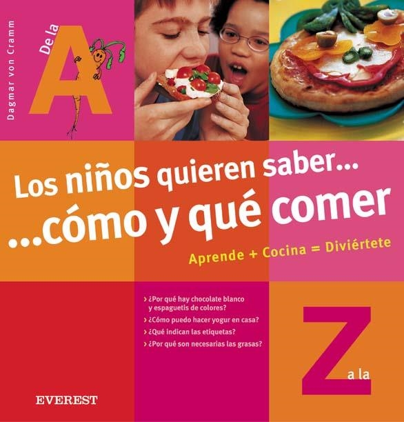 NIÑOS QUIEREN SABER COMO Y QUE COMER | 9788424188030 | VON CRAMM, DAGMAR | Llibreria La Gralla | Llibreria online de Granollers