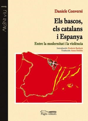 BASCOS ELS CATALANS I ESPANYA, ELS | 9788497792080 | CONVERSI, DANIELE | Llibreria La Gralla | Llibreria online de Granollers