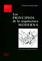 PRINCIPIOS DE LA ARQUITECTURA MODERNA, LOS | 9788429121070 | NORBERG-SCHULZ, CHRISTIAN | Llibreria La Gralla | Llibreria online de Granollers