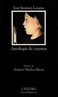 ANTOLOGIA DE CUENTOS (LETRAS HISPANICAS 570) | 9788437622057 | JIMENEZ LOZANO, JOSE | Llibreria La Gralla | Librería online de Granollers