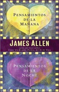 PENSAMIENTOS DE LA MAÑANA PENSAMIENTOS DE LA NOCHE | 9788497771719 | ALLEN, JAMES | Llibreria La Gralla | Librería online de Granollers