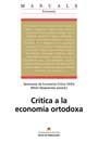 CRITICA A LA ECONOMIA ORTODOXA | 9788449023842 | ETXEZARRETA, MIREN (COORD.) | Llibreria La Gralla | Librería online de Granollers