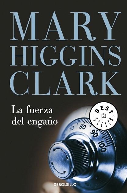 FUERZA DEL ENGAÑO, LA (DEBOLSILLO 184/30) | 9788497935456 | HIGGINS CLARK, MARY | Llibreria La Gralla | Llibreria online de Granollers