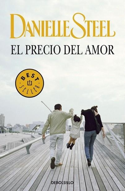 PRECIO DEL AMOR, EL (DB BEST SELLER 245/25) | 9788497594219 | STEEL, DANIELLE | Llibreria La Gralla | Librería online de Granollers