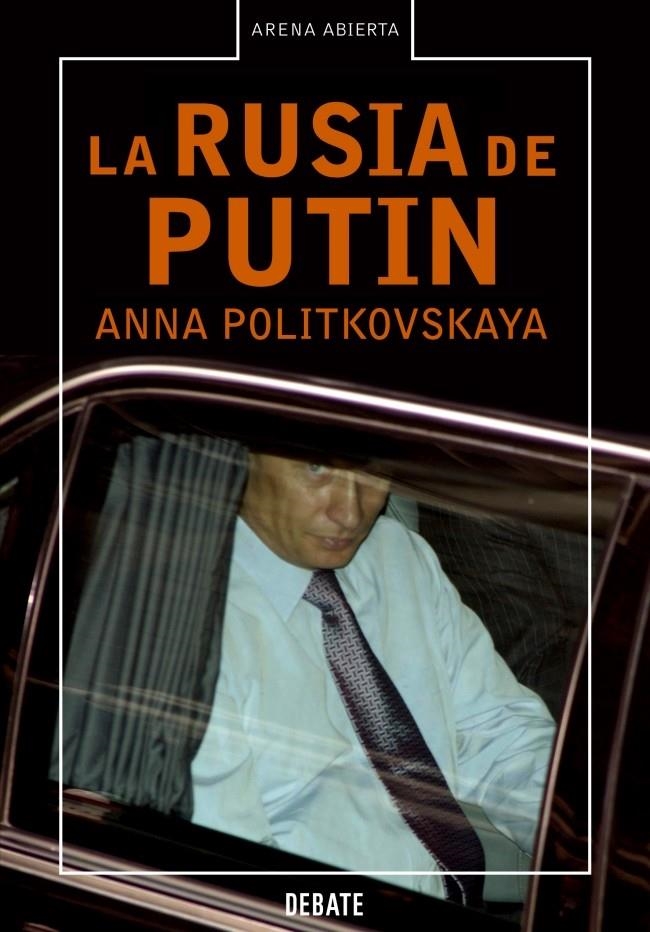 RUSIA DE PUTIN, LA | 9788483066201 | POLITKOVSKAYA, ANNA | Llibreria La Gralla | Llibreria online de Granollers