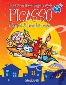 PICASSO. EL HOMBRE DE TODOS LOS MUNDOS | 9788496435070 | RAMOS, CARMEN / OJEDA, LUIS | Llibreria La Gralla | Llibreria online de Granollers