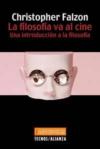 FILOSOFIA VA AL CINE, LA. UNA INTRODUCCION A LA FILOSOFIA | 9788430942114 | FALZON, CHRISTOPHER | Llibreria La Gralla | Llibreria online de Granollers