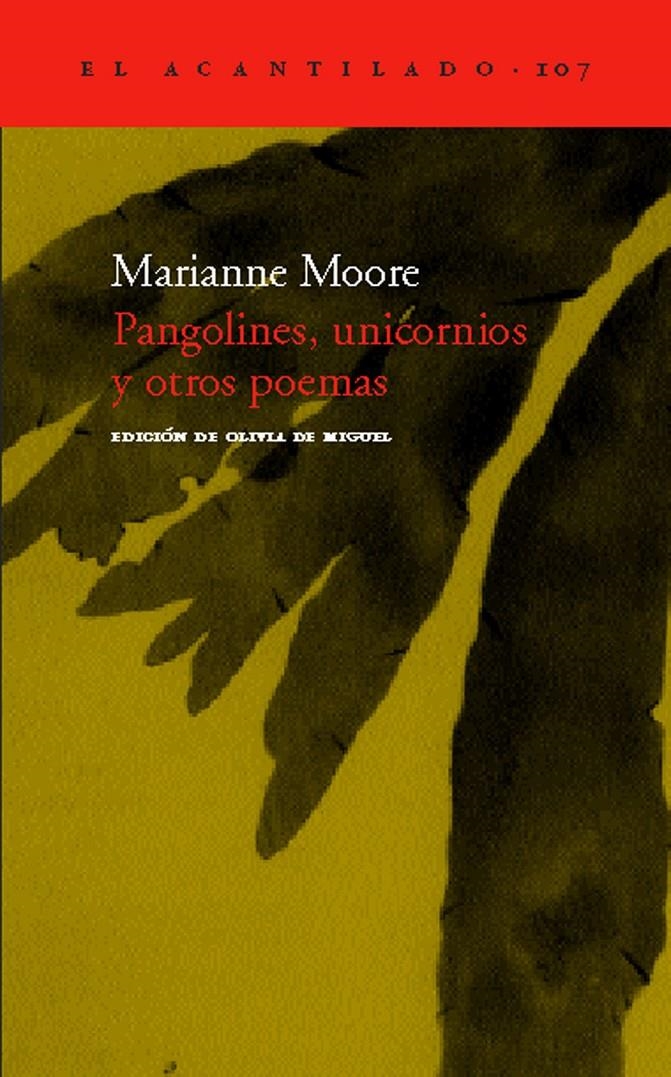 PANGOLINES, UNICORNIOS Y OTROS POEMAS | 9788496136076 | MOORE, MARIANNE | Llibreria La Gralla | Librería online de Granollers