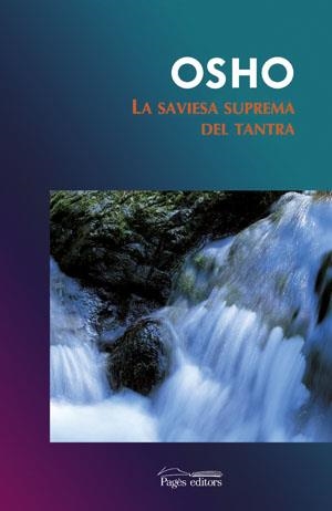 SAVIESA SUPREMA DEL TANTRA, LA | 9788497792363 | OSHO | Llibreria La Gralla | Llibreria online de Granollers