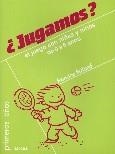 JUGAMOS? EL JUEGO CON NIÑAS Y NIÑOS DE 0 A 6 AÑOS | 9788427714632 | FERLAND, FRANCINE | Llibreria La Gralla | Librería online de Granollers