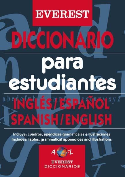 DICCIONARIO PARA ESTUDIANTES ING-ESP/ESP-ING | 9788424112387 | EQUIPO LEXICOGRÁFICO EVEREST | Llibreria La Gralla | Librería online de Granollers