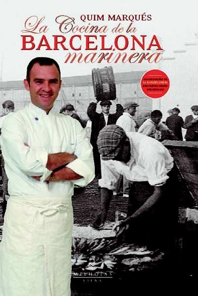 COCINA DE LA BARCELONA MARINERA, LA | 9788483302989 | MARQUÉS, QUIM | Llibreria La Gralla | Llibreria online de Granollers