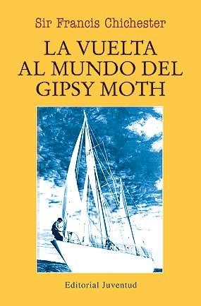 VUELTA AL MUNDO DEL GIPSY MOTH, LA | 9788426107442 | CHICHESTER, SIR FRANCIS | Llibreria La Gralla | Llibreria online de Granollers