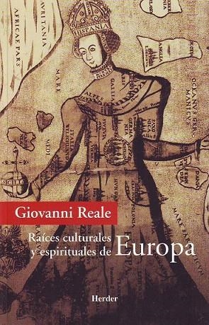 RAICES CULTURALES Y ESPIRITUALES DE EUROPA | 9788425423796 | REALE, GIOVANNI | Llibreria La Gralla | Llibreria online de Granollers