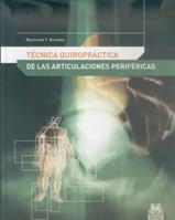 TECNICA QUIROPRACTICA DE LAS ARTICULACIONES PERIFERICAS | 9788480198066 | BROOME, RAYMOND T. | Llibreria La Gralla | Llibreria online de Granollers