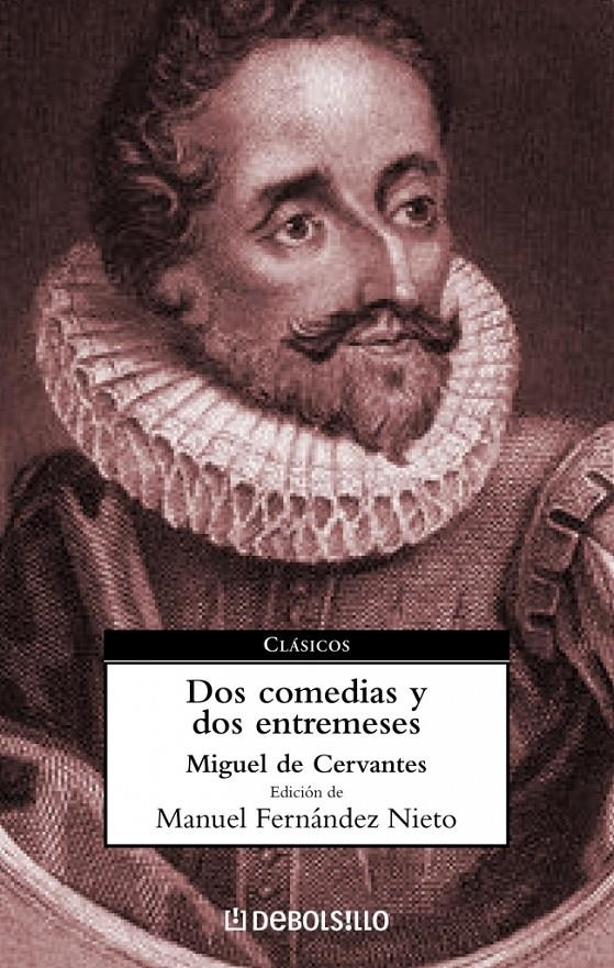 DOS COMEDIAS Y DOS ENTREMESES (DB 78) | 9788497936187 | CERVANTES, MIGUEL DE | Llibreria La Gralla | Llibreria online de Granollers