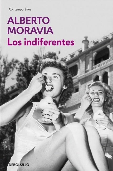 INDIFERENTES, LOS (DEBOLSILLO 337/1) | 9788497935500 | MORAVIA, ALBERTO | Llibreria La Gralla | Llibreria online de Granollers