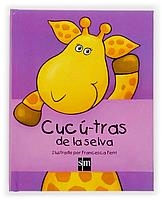 CUCU-TRAS DE LA SELVA | 9788467504439 | FERRI, FRANCESCA | Llibreria La Gralla | Llibreria online de Granollers