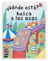 DONDE ESTA? BUSCA LOS OSOS | 9788467503074 | STOCKHAM, JESS | Llibreria La Gralla | Llibreria online de Granollers