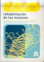 REHABILITACION DE LESIONES | 9788480198103 | BUCHBAUER, JURGEN / STEININGER, KURT | Llibreria La Gralla | Llibreria online de Granollers