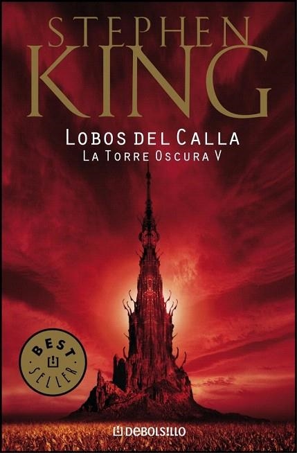 TORRE OSCURA V, LA. LOS LOBOS DEL CALLA (DB BESTSELLER) | 9788497935739 | KING, STEPHEN | Llibreria La Gralla | Llibreria online de Granollers