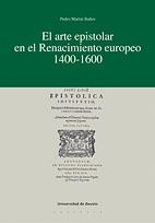 ARTE EPISTOLAR EN EL RENACIMIENTO EUROPEO 1400-1600, EL | 9788474859652 | MARTIN BAÑOS, PEDRO | Llibreria La Gralla | Librería online de Granollers