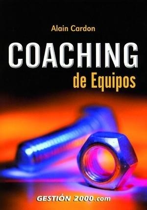 COACHING DE EQUIPOS | 9788496426191 | CARDON, ALAIN | Llibreria La Gralla | Llibreria online de Granollers