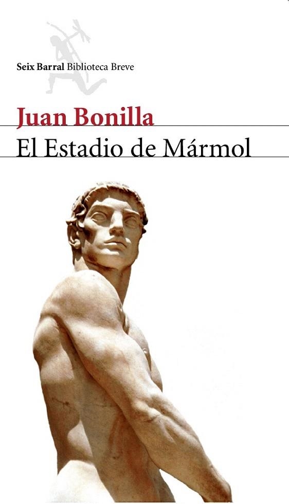 ESTADIO DE MARMOL, EL (BIBLIOTECA BREVE) | 9788432212062 | BONILLA, JUAN | Llibreria La Gralla | Librería online de Granollers