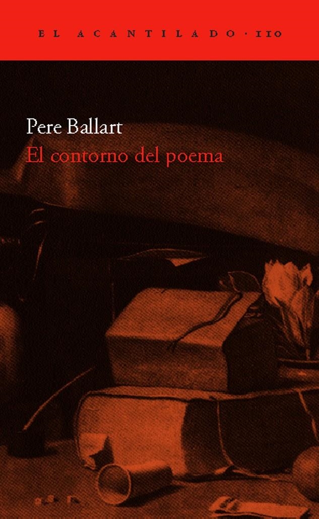 CONTORNO DEL POEMA, EL (ACANTILADO 110) | 9788496489035 | BALLART, PERE | Llibreria La Gralla | Llibreria online de Granollers