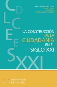 CONSTRUCCION DE LA CIUDADANIA SIGLO XXI, LA | 9788480637190 | AA.VV. | Llibreria La Gralla | Llibreria online de Granollers