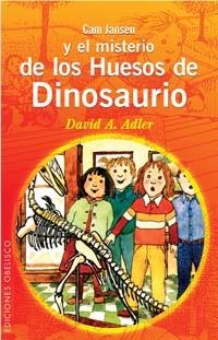 CAM JANSEN Y EL MISTERIO DE LOS HUESOS DE DINOSAURIO | 9788497771900 | ADLER, DAVID A. | Llibreria La Gralla | Llibreria online de Granollers