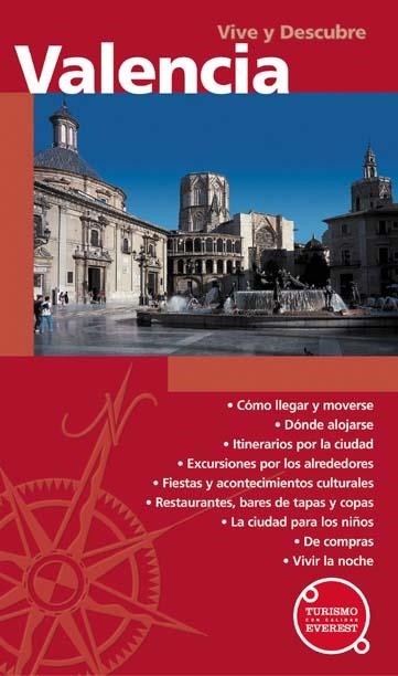 VALENCIA (VIVE Y DESCUBRE) | 9788424137496 | JORDI CALABUIG SALAS/JUAN ANTONIO CALABUIG FERRE | Llibreria La Gralla | Librería online de Granollers