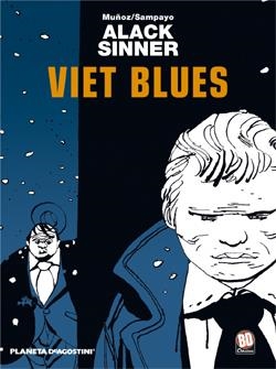 ALACK SINNER VOL.3: VIET BLUES | 9788467403787 | MUÑOZ / SAMPAYO | Llibreria La Gralla | Llibreria online de Granollers