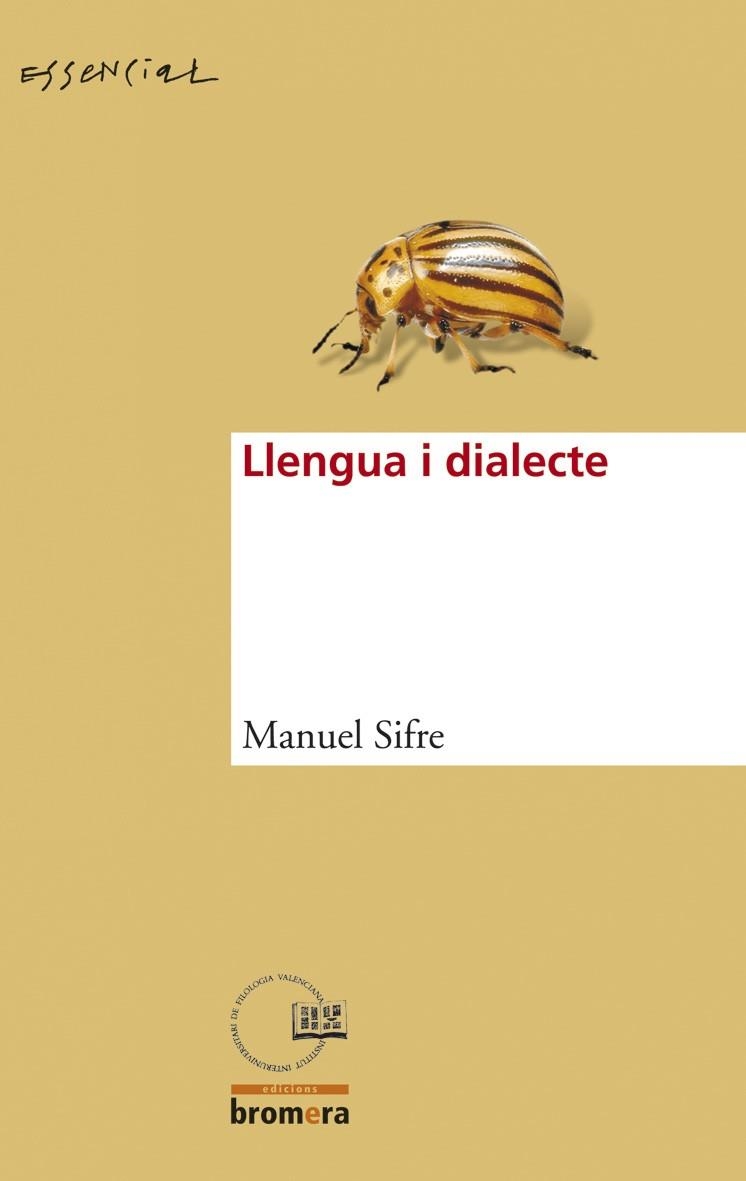 LLENGUA I DIALECTE | 9788476609989 | SIFRE, MANUEL | Llibreria La Gralla | Llibreria online de Granollers