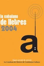 CATALANA DE LLETRES 2004, LA | 9788497910989 | DIVERSOS | Llibreria La Gralla | Llibreria online de Granollers